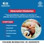 Why Neonatal Diabetes Awareness Matters?