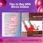 Tips to Buy MIG Wires Online