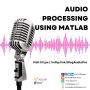 Blog | Audio Signal Processing | Matlab Helper