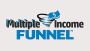 Multiple Income Funnel Review: Exposing The Scam Or Valid Op