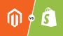 Is Magento the Same as Shopify?