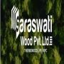 Saraswati Thermowood | Best Wood Supplier in Delhi