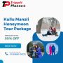 Kullu Manali Honeymoon Tour Package at 50% Discount